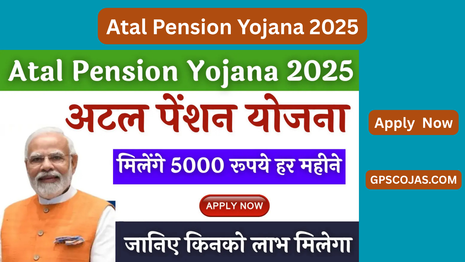 Atal Pension Yojana 2025